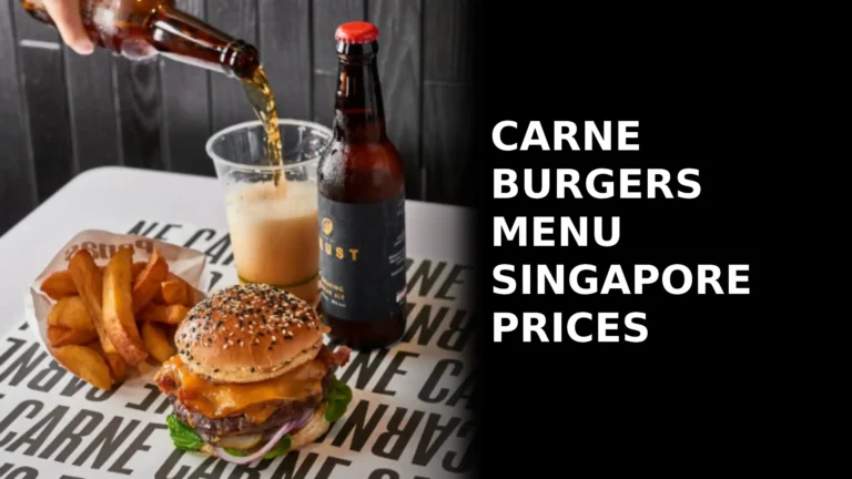 CARNE BURGERS MENU SINGAPORE