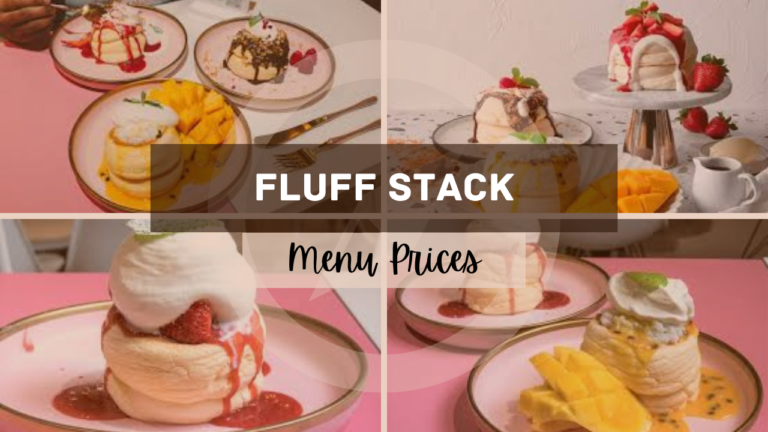 FLUFF STACK MENU SINGAPORE PRICES 2024