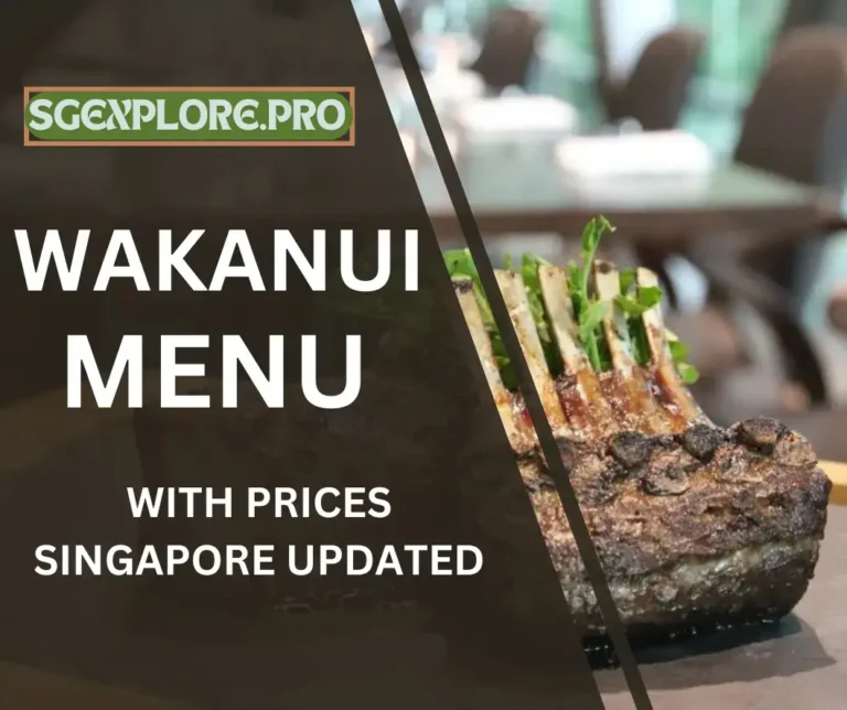 WAKANUI MENU SINGAPORE