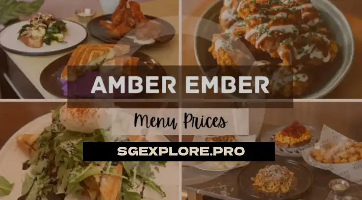 AMBER EMBER MENU SINGAPORE PRICES 2024