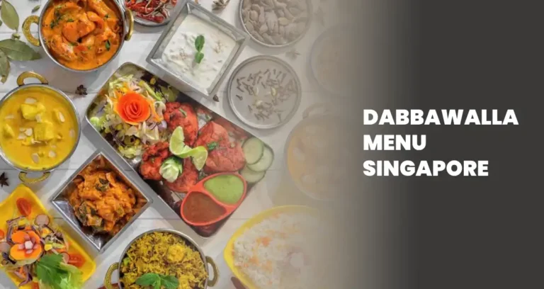 DABBAWALLA MENU SINGAPORE