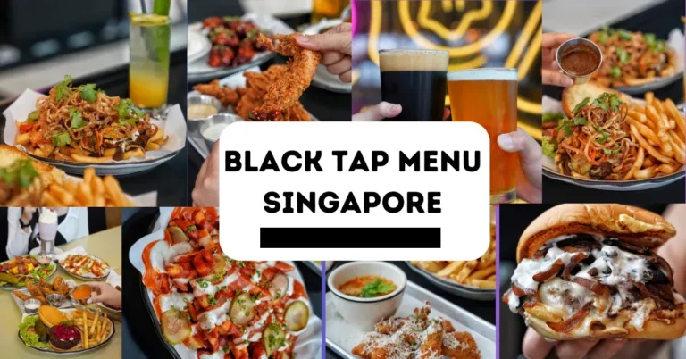 BLACK TAP MENU SINGAPORE