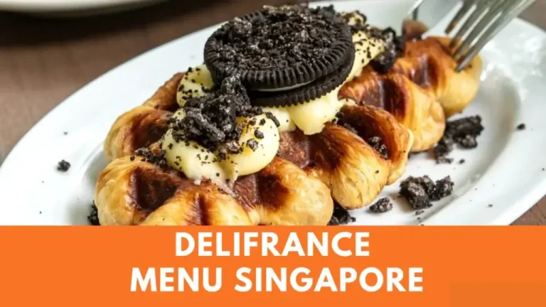 DELIFRANCE MENU SINGAPORE